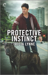 Title: Protective Instinct, Author: Tricia Lynne