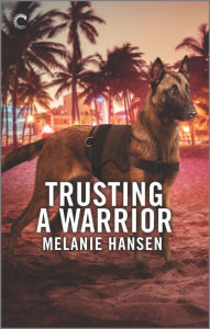 Free books download free books Trusting a Warrior English version 9781335474711
