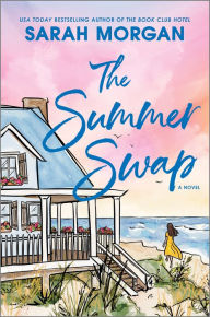 Title: The Summer Swap, Author: Sarah Morgan