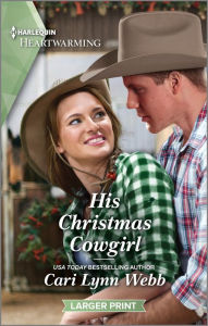 English ebook download His Christmas Cowgirl: A Clean and Uplifting Romance  9781335475510 by Cari Lynn Webb (English literature)