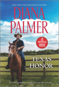 Title: Texas Honor: A 2-in-1 Collection, Author: Diana Palmer