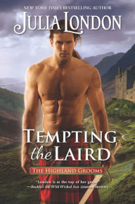 Title: Tempting the Laird, Author: Julia London