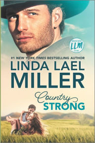 Title: Country Strong, Author: Linda Lael Miller