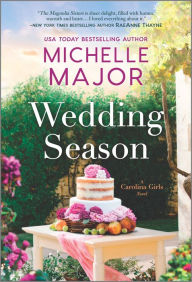 Book pdf download Wedding Season: A Novel (English literature)  by Michelle Major 9781335480002
