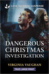 Title: Dangerous Christmas Investigation, Author: Virginia Vaughan