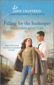 Full books download Falling for the Innkeeper (English Edition) by Meghann Whistler ePub CHM RTF 9781335488343