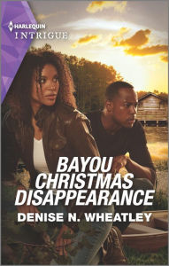 Ebooks download free books Bayou Christmas Disappearance 9781335489302 English version