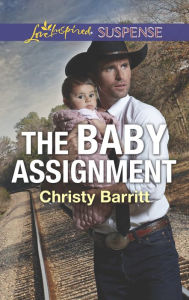 Title: The Baby Assignment, Author: Christy Barritt