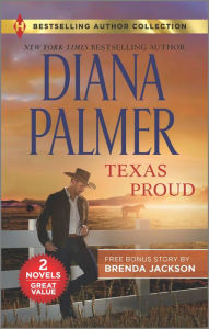 Title: Texas Proud & Irresistible Forces, Author: Diana Palmer