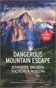 Free book download for kindle Dangerous Mountain Escape 9781335498533