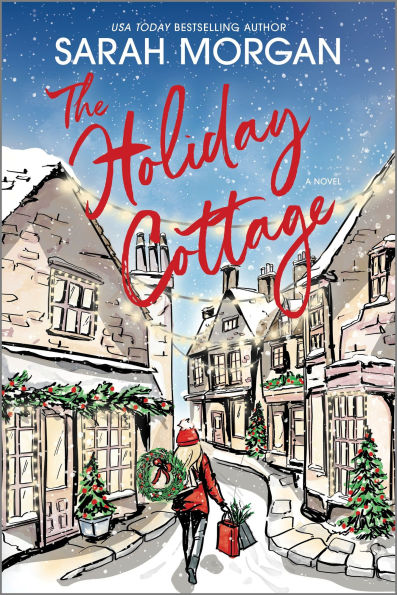 The Holiday Cottage: A Novel