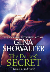Title: The Darkest Secret (Lords of the Underworld Series #7), Author: Gena Showalter