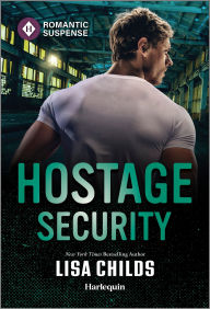 Google epub books free download Hostage Security 9781335502704 by Lisa Childs in English