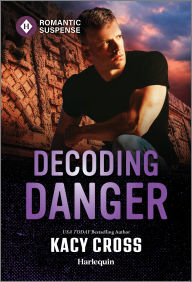 Free ebook download search Decoding Danger English version by Kacy Cross 