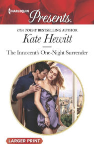 Title: The Innocent's One-Night Surrender, Author: Kate Hewitt