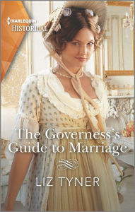 Downloading books for free The Governess's Guide to Marriage (English Edition) by Liz Tyner FB2 PDB DJVU