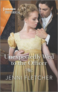 Download spanish textbook Unexpectedly Wed to the Officer: A Historical Romance Award Winning Author by Jenni Fletcher