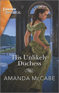 Pdf free books download online His Unlikely Duchess by Amanda McCabe in English