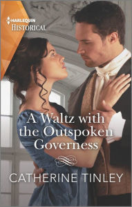Download book free A Waltz with the Outspoken Governess: An Award Winning Author 9781335505972