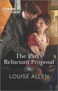 Download books pdf for free The Earl's Reluctant Proposal FB2 MOBI RTF 9781335506054 (English Edition) by Louise Allen