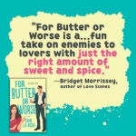 Alternative view 2 of For Butter or Worse: A Rom Com