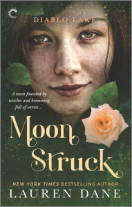 Online book downloads free Diablo Lake: Moon Struck by Lauren Dane, Lauren Dane 9781335508096 