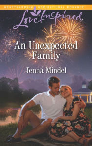 Title: An Unexpected Family, Author: Jenna Mindel