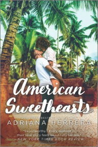 Free ebook download for mobile in txt format American Sweethearts by  9781335509949