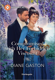 Ebooks gratis downloaden deutsch Compromised with Her Forbidden Viscount