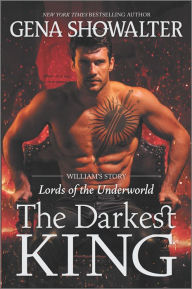 Free books pdf free download The Darkest King: William's Story 9781335541901 by Gena Showalter