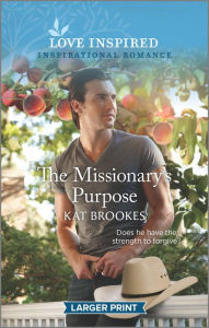 Free downloadable ebooks computer The Missionary's Purpose  by  9781335567161