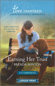 Earning Her Trust: An Uplifting Inspirational Romance