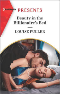 Free downloads for books Beauty in the Billionaire's Bed: An Uplifting International Romance