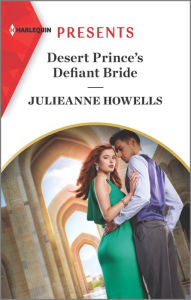 Ebook free ebook download Desert Prince's Defiant Bride: An Uplifting International Romance 9781335568410 (English literature) by 
