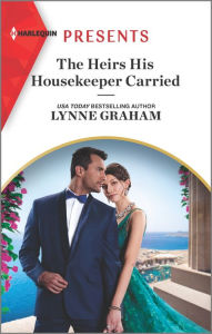 Best books pdf download The Heirs His Housekeeper Carried: An Uplifting International Romance by Lynne Graham 9781335568687 DJVU RTF PDB