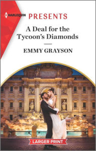 Title: A Deal for the Tycoon's Diamonds, Author: Emmy Grayson
