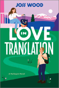 Books online pdf download Love in Translation: A Spicy Opposites Attract Forced Proximity Romance