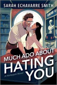 Books to download free Much Ado About Hating You (English literature) by Sarah Echavarre Smith