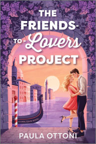 Free audio book downloads for kindle The Friends-to-Lovers Project: A Spicy Opposites Attract Rom Com Set in Venice 9780369750457