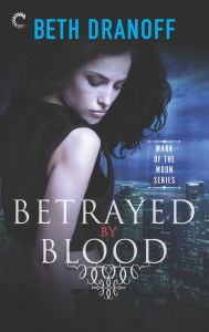 Title: Betrayed by Blood, Author: DDT