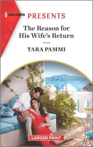 Full text book downloads The Reason for His Wife's Return (English literature) 9781335584526 