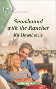 Download Ebooks for android Snowbound with the Rancher: A Clean and Uplifting Romance by Kit Hawthorne, Kit Hawthorne FB2 (English literature)