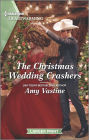 The Christmas Wedding Crashers: A Holiday Romance Novel
