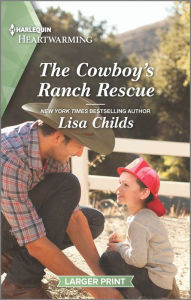 Free ebook pdfs download The Cowboy's Ranch Rescue: A Clean and Uplifting Romance 9780369723543 by Lisa Childs, Lisa Childs