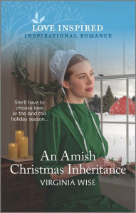 Books pdf free download An Amish Christmas Inheritance: An Uplifting Inspirational Romance English version 9781335585318 PDB by Virginia Wise, Virginia Wise