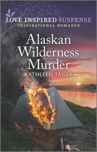 Free download audio book mp3 Alaskan Wilderness Murder 9781335587732 by Kathleen Tailer, Kathleen Tailer
