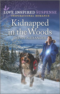 Free download ebooks online Kidnapped in the Woods in English 9781335587831 by Deena Alexander, Deena Alexander 