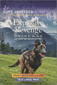 Title: Explosive Revenge, Author: Maggie K. Black