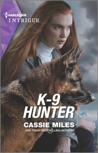 Title: K-9 Hunter, Author: Cassie Miles