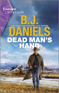 Title: Dead Man's Hand, Author: B. J. Daniels